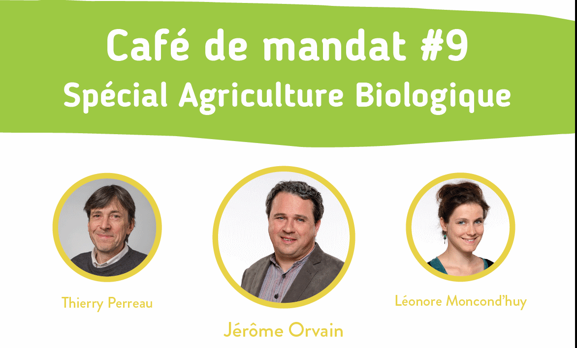 Café de mandat spécial « Agriculture Biologique » 🗓 🗺